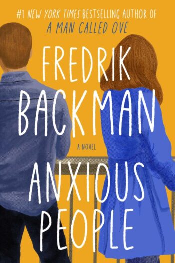 Anxious People Fredrik Backman