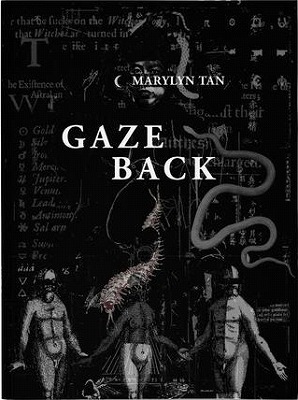 Gaze Back (Ethos Books, 2018). Scroll to the bottom to purchase a copy.