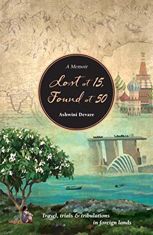 Lost at 15, Found at 50 (Marshall Cavendish, 2018). Scroll to the bottom to purchase a copy.