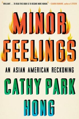 Minor Feelings Cathy PArk Hong
