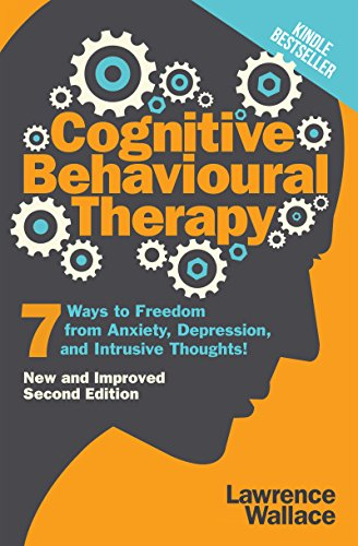 Cognitive Behavioural Therapy by Lawrence Wallace