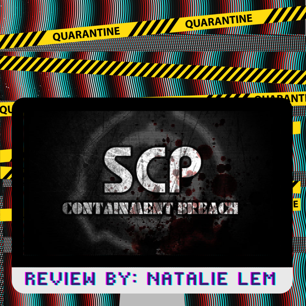 REVIEW: SCP CONTAINMENT BREACH